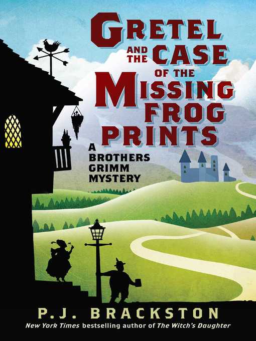 Title details for Gretel and the Case of the Missing Frog Prints by P. J. Brackston - Available